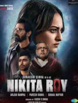 Nikita Roy Filmy4Wap 2025 Hindi Movie