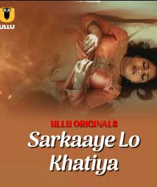 Sarkaaye Lo Khatiya Part 1 Filmy4Wap 2025 Ullu Web Series