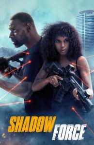 Shadow Force Filmy4Wap 2025 Hindi Dubbed